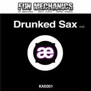 Fun Mechanics - Drunked Sax