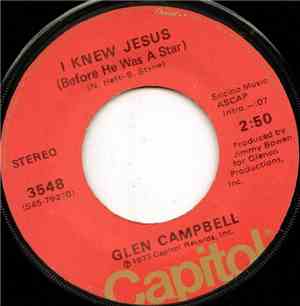 Glen Campbell - I Knew Jesus (Before He Was A Star)