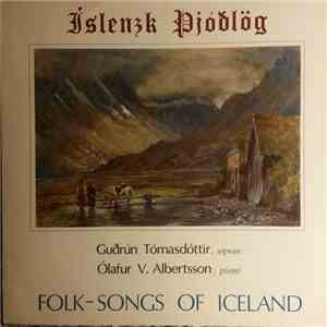 Guðrún Tómasdóttir, Ólafur Vignir Albertsson - Íslenzk Þjóðlög - Folk-Songs ...