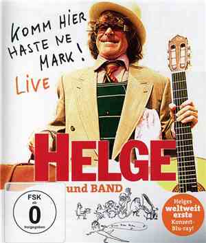 Helge Und Band - Komm Hier Haste Ne Mark! Live