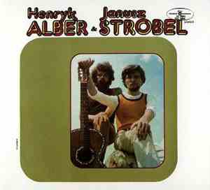 Henryk Alber & Janusz Strobel - Henryk Alber & Janusz Strobel