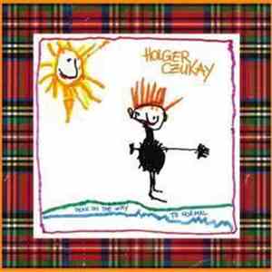 Holger Czukay - Peak On The Way To Normal