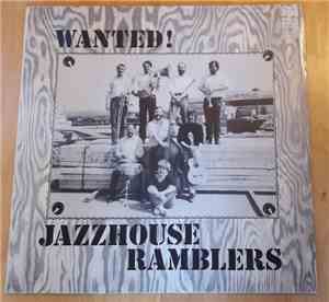 Jazzhouse Ramblers - Wanted !