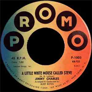 Jimmy Charles - A Little White Mouse Called Steve / Christmasville U.S.A.