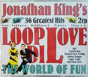 Jonathan King - Jonathan King's 36 Greatest Hits - Loop Di Love