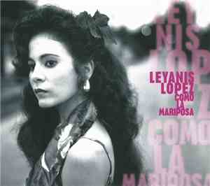 Leyanis López - Como La Mariposa