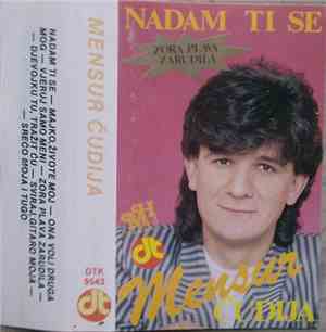 Mensur Čudija - Nadam Ti Se