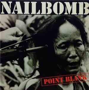 Nailbomb - Point Blank