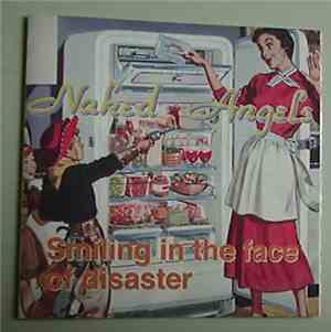 Naked Angels - Smiling In The Face Of Disaster