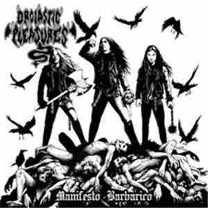 Orgiastic Pleasures - Manifesto Barbarico