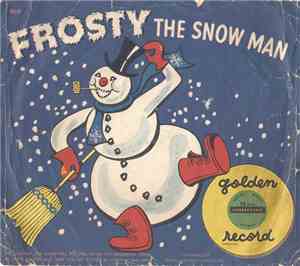 Pat O'Malley, The Sandpipers , Mitchell Miller And Orchestra - Frosty The S ...