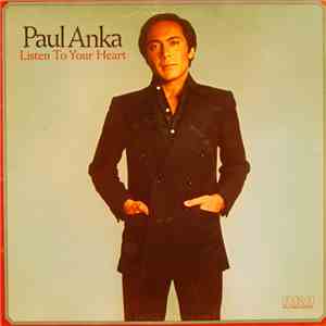 Paul Anka - Listen To Your Heart