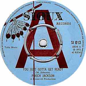 Pooch Jackson / Brother Dan - You Just Gotta Get Ready / Django's Valley