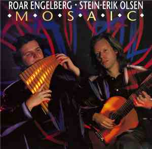 Roar Engelberg - Stein-Erik Olsen - Mosaic