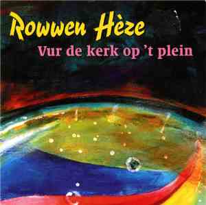 Rowwen Hèze - Vur De Kerk Op 't Plein
