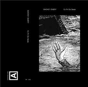 Smokey Emery - Ex Fin De Siecle