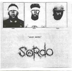 Sordo / Chainsaw Squid - Most Hated / Split