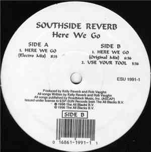 Southside Reverb - Here We Go