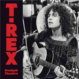 T. Rex - Cockpit Theatre