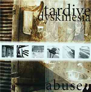 Tardive Dyskinesia - Abuse