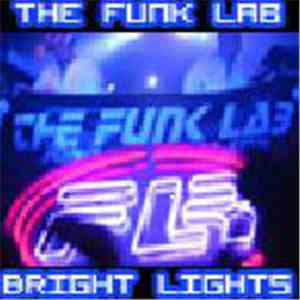 The Funk Lab - Bright Lights