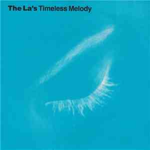 The La's - Timeless Melody