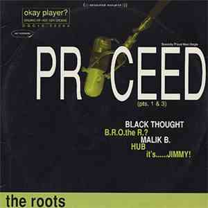The Roots - Proceed (Pts. 1 & 3)
