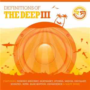 Various - Definitions Of The Deep III