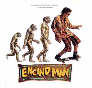 Various - Encino Man (Music From The Original Motion Picture Soundtrack)