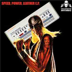 Various - Speed, Power, Leather E.P.