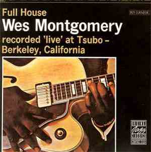 Wes Montgomery - Full House