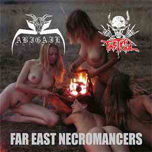 Abigail  / Fastkill - Far East Necromancers