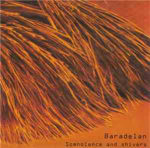 Baradelan - Somnolence And Shivers