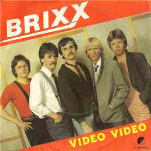 Brixx  - Video Video