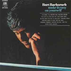 Burt Bacharach - Make It Easy On Yourself