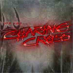 Charing Cross - We Are...