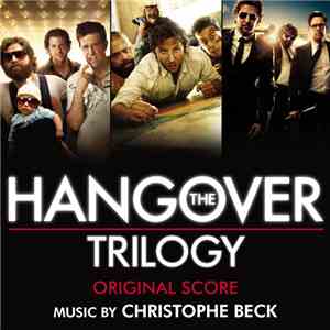 Christophe Beck - The Hangover Trilogy