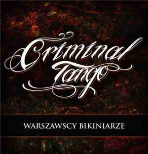 Criminal Tango - Warszawscy bikiniarze [demo]
