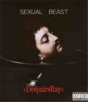 ＋D'espairsRay＋ - Sexual Beast