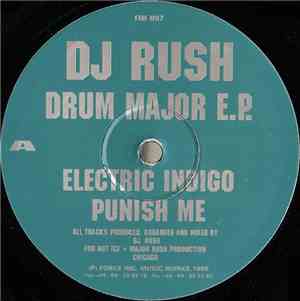 DJ Rush - Drum Major E.P.