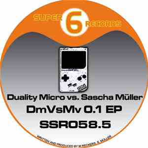 Duality Micro Vs. Sascha Müller - DmVsMv 0.1 EP