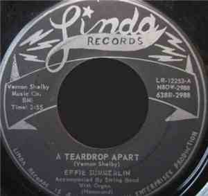 Effie Summerlin - A Teardrop Apart / I Know I Can't Forget