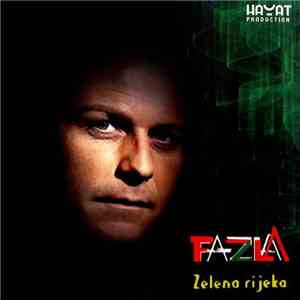 Fazla - Zelena Rijeka