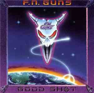 F.N. Guns - Good Shot