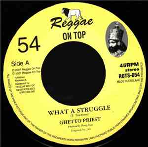 Ghetto Priest - What A Struggle