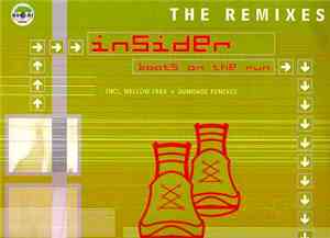 Insider - Boots On The Run (Remixes)