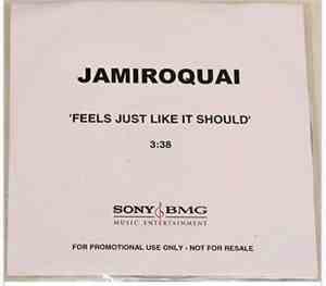 Jamiroquai - Feels Just Like It Should