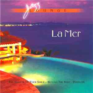 Jazz Lounge  - La Mer