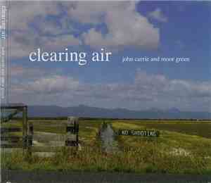 John Carrie And Moor Green - Clearing Air
