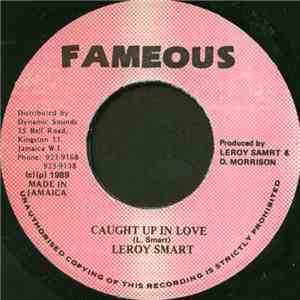 Leroy Smart - Caught Up In Love